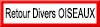 Retour divers oiseaux