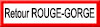 Retour Rouges Gorges