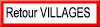 Retour Villages